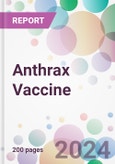 Anthrax Vaccine Market by Vaccine Type, by Application, by End-User, and By Region- Product Image