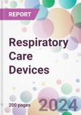 Respiratory Care Devices Market by Product Type, by Disease Indication, by End-User, and By Region- Product Image