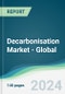 Decarbonisation Market - Global Forecasts from 2024 to 2029 - Product Thumbnail Image