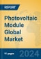 Photovoltaic Module Global Market Insights 2024, Analysis and Forecast to 2029, by Manufacturers, Regions, Technology, Application, Product Type - Product Thumbnail Image