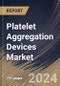 Platelet Aggregation Devices Market Size, Share & Trends Analysis Report By Product (Consumables & Accessories, and Systems & Instruments), By End-Use, By Application (Research, and Clinical), By Regional Outlook and Forecast, 2023 - 2030 - Product Image