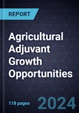 Agricultural Adjuvant Growth Opportunities- Product Image