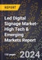 2024 Global Forecast for Led Digital Signage Market (2025-2030 Outlook)-High Tech & Emerging Markets Report - Product Thumbnail Image