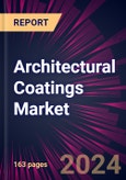 Architectural Coatings Market 2024-2028- Product Image