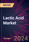 Lactic Acid Market 2024-2028- Product Image