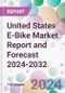 United States E-Bike Market Report and Forecast 2024-2032 - Product Thumbnail Image