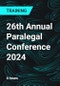 26th Annual Paralegal Conference 2024 - Product Thumbnail Image