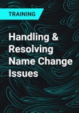 Handling & Resolving Name Change Issues- Product Image