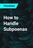 How to Handle Subpoenas- Product Image