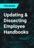 Updating & Dissecting Employee Handbooks- Product Image