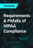 Requirements & Pitfalls of HIPAA Compliance- Product Image