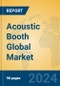 Acoustic Booth Global Market Insights 2024, Analysis and Forecast to 2029, by Manufacturers, Regions, Technology, Application - Product Thumbnail Image