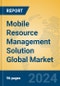 Mobile Resource Management Solution Global Market Insights 2024, Analysis and Forecast to 2029, by Market Participants, Regions, Technology, Application - Product Thumbnail Image