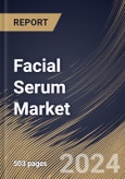 Facial Serum Market Size, Share & Trends Analysis Report By Price Point, By Form (Water Based, Oil Based, Gel Based, and Others), By Distribution Channel, By Serum Type, By Regional Outlook and Forecast, 2023 - 2030- Product Image