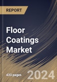 Floor Coatings Market Size, Share & Trends Analysis Report By End-User, By Application (Concrete, Wood, Terrazzo, and Others), By Product, By Component, By Regional Outlook and Forecast, 2023 - 2030- Product Image