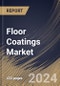 Floor Coatings Market Size, Share & Trends Analysis Report By End-User, By Application (Concrete, Wood, Terrazzo, and Others), By Product, By Component, By Regional Outlook and Forecast, 2023 - 2030 - Product Thumbnail Image