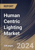 Human Centric Lighting Market Size, Share & Trends Analysis Report By Installation Type (New Installations, and Retrofit Installations), By Offering, By Controllers Type, By Application, By Regional Outlook and Forecast, 2023 - 2030- Product Image