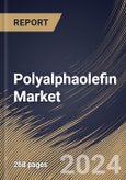 Polyalphaolefin Market Size, Share & Trends Analysis Report By Type (High Viscosity, Medium Viscosity, and Low Viscosity), By Application (Engine Oil, Gear Oil, Compressor Oil, Grease, and Others), By Regional Outlook and Forecast, 2023 - 2030- Product Image