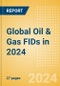 Global Oil & Gas FIDs in 2024 (H1 Edition) - Product Thumbnail Image