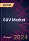 SUV Market 2025-2029 - Product Image