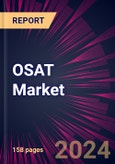 OSAT Market 2024-2028- Product Image