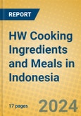 HW Cooking Ingredients and Meals in Indonesia- Product Image