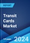 Transit Cards Market Report by Product (Bus Card, Subway Card, and Others), Type (Contactless Transit Cards, Contact-based Transit Cards, Combi/Hybrid Transit Cards), Application (Transportation, Traffic Management, and Others), and Region 2024-2032 - Product Image