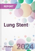 Lung Stent Market Analysis & Forecast to 2024-2034- Product Image