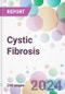 Cystic Fibrosis Market Analysis & Forecast to 2024-2034 - Product Image