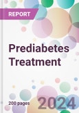 Prediabetes Treatment Market Analysis & Forecast to 2024-2034- Product Image