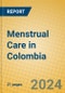 Menstrual Care in Colombia - Product Image