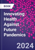 Innovating Health Against Future Pandemics- Product Image