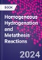 Homogeneous Hydrogenation and Metathesis Reactions - Product Thumbnail Image