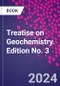 Treatise on Geochemistry. Edition No. 3 - Product Thumbnail Image