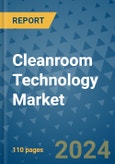 Cleanroom Technology Market - Global Industry Analysis, Size, Share, Growth, Trends, and Forecast 2031 - By Product, Technology, Grade, Application, End-user, Region: (North America, Europe, Asia Pacific, Latin America and Middle East and Africa)- Product Image