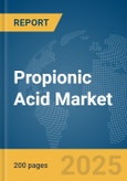 Propionic Acid Market Report 2025- Product Image