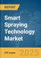 Smart Spraying Technology Market Report 2025 - Product Thumbnail Image