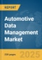 Automotive Data Management Market Report 2025 - Product Thumbnail Image