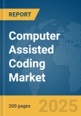 Computer Assisted Coding Market Report 2025- Product Image