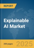 Explainable AI Market Report 2025- Product Image