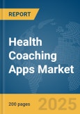 Health Coaching Apps Market Report 2025- Product Image