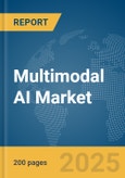 Multimodal AI Market Report 2025- Product Image