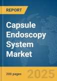 Capsule Endoscopy System Market Report 2025- Product Image