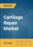 Cartilage Repair Market Report 2025- Product Image