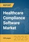 Healthcare Compliance Software Market Report 2025 - Product Thumbnail Image