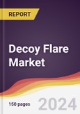 Decoy Flare Market Report: Trends, Forecast and Competitive Analysis to 2030- Product Image