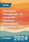 Operations Management. An Integrated Approach, International Adaptation. Edition No. 8 - Product Image