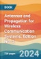Antennas and Propagation for Wireless Communication Systems. Edition No. 3 - Product Thumbnail Image