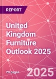 United Kingdom Furniture Outlook 2025- Product Image