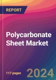 Polycarbonate Sheet Market Size, Market Share, Application Analysis, Regional Outlook, Growth Trends, Key Players, Competitive Strategies and Forecasts, 2023 to 2031- Product Image